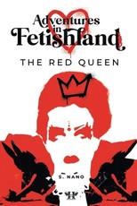 Adventures in Fetishland - Volume 1