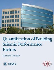 Quantification of Building Seismic Performance Factors (FEMA P695 / June 2009)