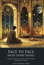 Face to Face with Everything