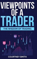 Viewpoints of a Trader