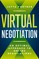 Virtual Negotiation