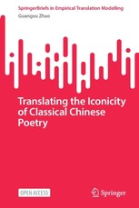 Translating the Iconicity of Classical Chinese Poetry