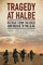 Tragedy at Halbe