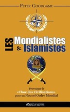 Les Mondialistes et les Islamistes