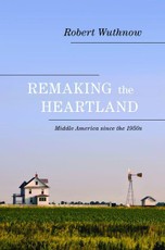 Remaking the Heartland