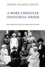 A More Christian Industrial Order