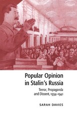 Popular Opinion in Stalin's Russia