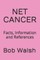 Net Cancer