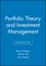 Portfolio Theory and Investment Management