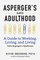 Aspergers and Adulthood