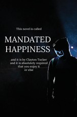 Mandated Happiness