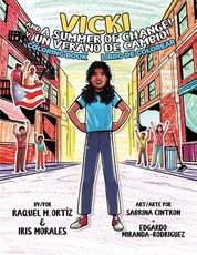 Vicki and a Summer of Change! Coloring Book /Â¡Vicki y un verano de cambio! Libro de colorear