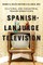 Spanish-Language Television