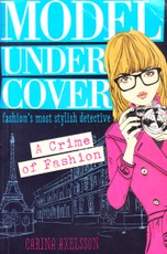 Model Under Cover. A Crime of Fashion