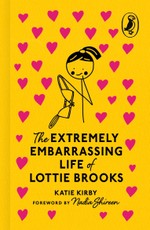 The Extremely Embarrassing Life of Lottie Brooks