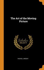 The Art of the Moving Picture