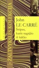 Šnipas, kuris sugrįžo iš šalčio