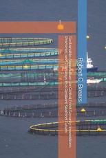 Sustainable Aquaculture for Global Food Security