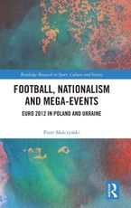 Football, Nationalism and Mega-Events