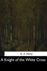 A Knight of the White Cross