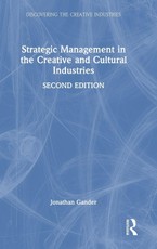 Strategic Management in the Creative and Cultural Industries