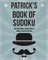 Patrick's Book Of Sudoku