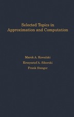 Selected Topics in Approximation and Computation