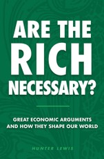 Are the Rich Necessary?