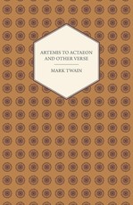 Artemis to Actaeon and Other Verse