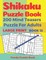 Shikaku Puzzle Book - 200 Mind Teasers Puzzle For Adults - Large Print - Book 12