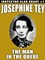 Tey, J: Man in the Queue