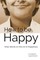 How to be Happy