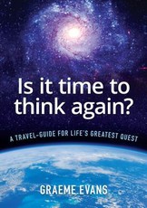 Is It Time to Think Again?