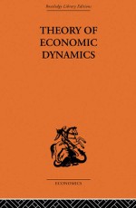 Kalecki, M: Theory of Economic Dynamics