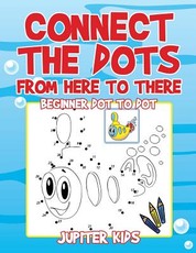 Connect the Dots from Here to There