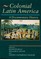 Colonial Latin America