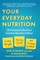 Your Everyday Nutrition