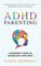 ADHD Parenting A Beginner's Guide on Raising Boys with ADHD