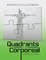 Quadrants of the Corporeal: Reflections On the Foundations of Experience