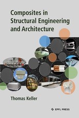 Composites in Structural Eningeering and Architecture