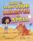 How to Teach Your Monster to Spell
