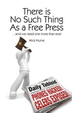 There Is No Such Thing as a Free Press...