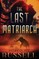 The Last Matriarch