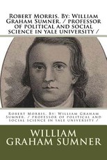 Robert Morris. By