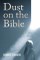Dust On the Bible