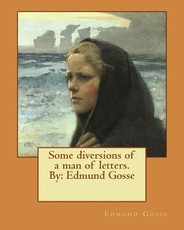 Some diversions of a man of letters.By