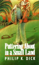 Puttering about in a Small Land