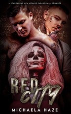Red City (A Standalone MFM MÃ©nage Paranormal Romance)