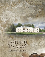 Jašiūnų dvaras – kultūros židinys