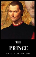 Machiavelli, N: The Prince